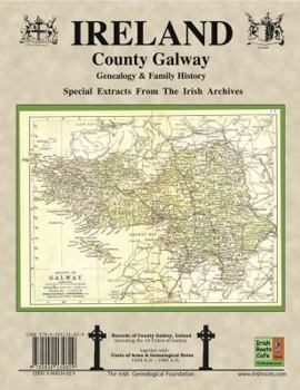 Spiral-bound County Galway, Ireland, Genealogy & Family History Notes with coats of arms Book