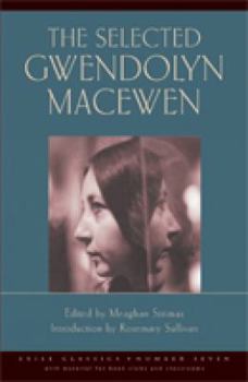 Paperback The Selected Gwendolyn MacEwen Book