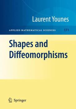 Shapes and Diffeomorphisms (Applied Mathematical Sciences