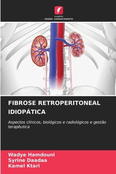 Paperback Fibrose Retroperitoneal Idiopática [Portuguese] Book