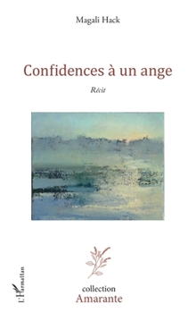 Paperback Confidences à un ange [French] Book