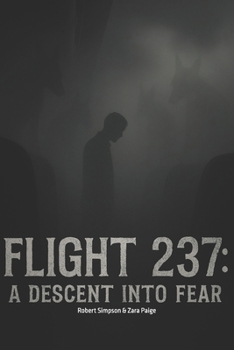 Flight 237: A Descent into Fear
