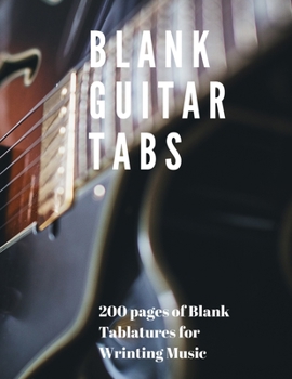 Paperback Blank Guitar Tabs: 200 Pages of Guitar Tabs with Six 6-line Staves and 7 blank Chord diagrams per page. Write Your Own Music. Music Compo Book