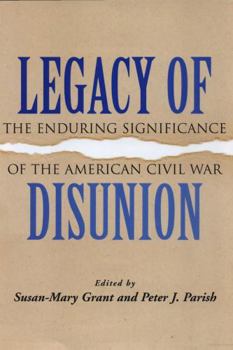 Hardcover Legacy of Disunion Book