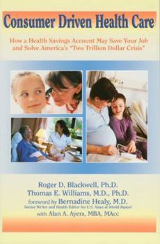 Paperback Consumer Driven Health Care Book
