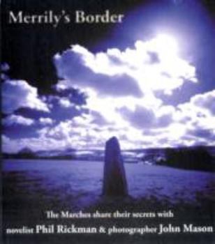 Paperback Merrily's Border: The Marches Share Their Secrets Book