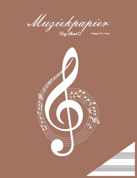 muziekpapier: 11 x 8,5 inch, 100 pages,  . 13 notenbalken per pagina, bruine kaft, muziek sleutel, modern, met illustratie.100 pagina's.   bladmuziek, blanko, (Dutch Edition)
