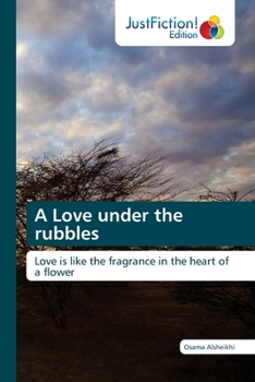 Paperback A Love under the rubbles Book