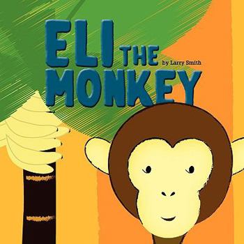 Paperback Eli the Monkey Book