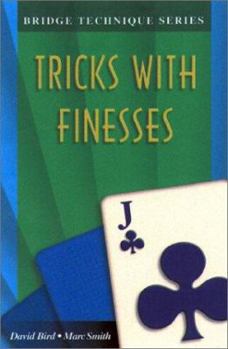 Paperback Bridge Technique Q: Tricks with Finesses Book