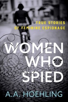 Paperback Women Who Spied Book
