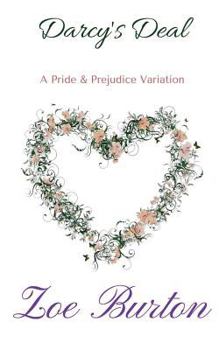 Paperback Darcy's Deal: A Pride & Prejudice Novella Variation Book