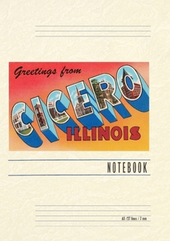 Paperback Vintage Lined Notebook Greetings from Cicero, Illinois Book