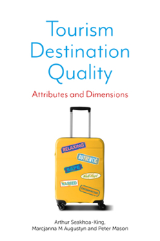 Hardcover Tourism Destination Quality: Attributes and Dimensions Book