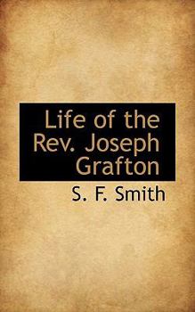 Paperback Life of the REV. Joseph Grafton Book