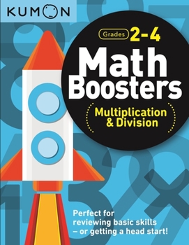 Paperback Kumon Math Boosters: Multiplication & Division Book