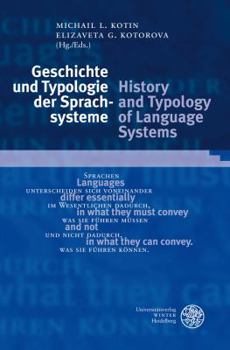 Hardcover Geschichte Und Typologie Der Sprachsysteme/History and Typology of Language Systems [German] Book