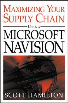 Paperback Managing Your Supply Chain Using Microsoft Navision Book