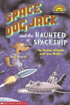 Paperback Space Dog Jack and the Haunted Spaceship (Level 1) Book