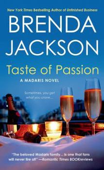 Taste of Passion - Book #15 of the Madaris Family Saga