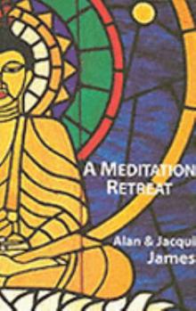 A Meditation Retreat