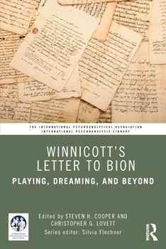 Paperback Winnicott's Letter to Bion: Playing, Dreaming, and Beyond Book