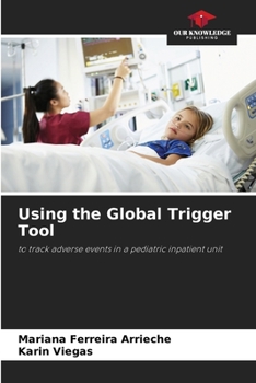 Paperback Using the Global Trigger Tool Book