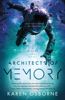 Architects of Memory - Book #1 of the Memory War