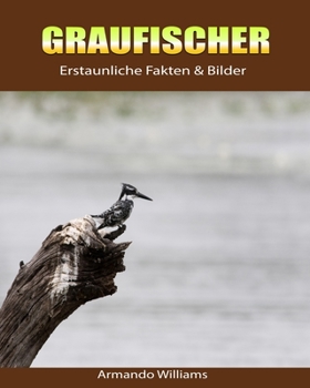 Paperback Graufischer: Erstaunliche Fakten & Bilder [German] Book