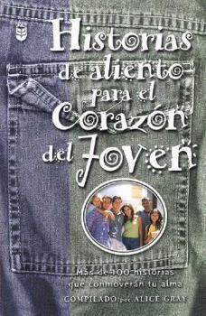 Paperback Historias de Allento Para el Corazon del Joven = Stories for the Heart, Youth [Spanish] Book