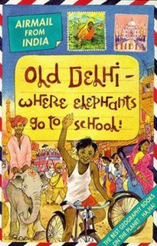 Paperback India: Old Dehli (Airmail From...) Book