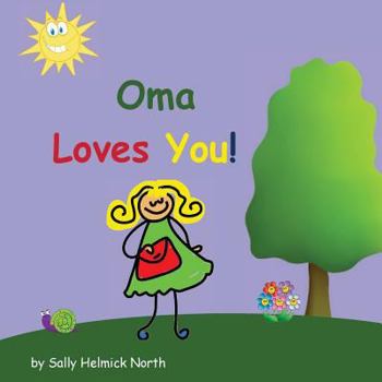 Paperback Oma Loves You! Book