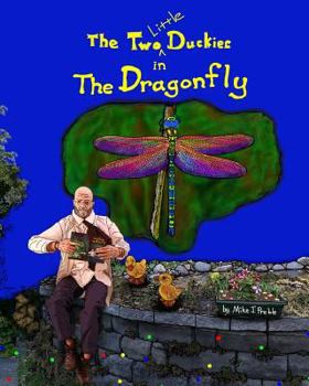 Paperback The Two Little Duckies in The Dragonfly Book