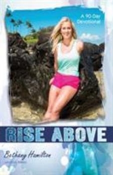 Paperback Rise Above: A 90-Day Devotional Book