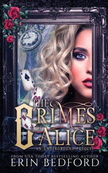 Paperback The Crimes of Alice Book