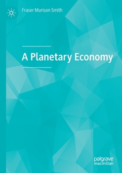Paperback A Planetary Economy Book