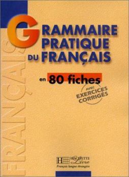 Hardcover Grammaire - Grammaire Pratique Du Français: Grammaire - Grammaire Pratique Du Français [French] Book