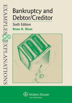 Paperback Bankruptcy and Debtor Creditor : Examples and Explanations Book