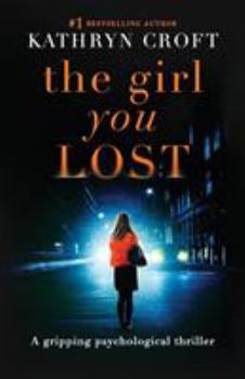 Paperback The Girl You Lost Book