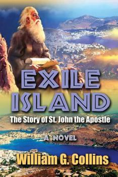 Paperback Exile Island: The Story of John The Apostle Book