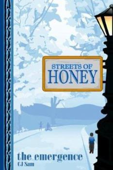 Paperback Streets of Honey: The Emergence Book