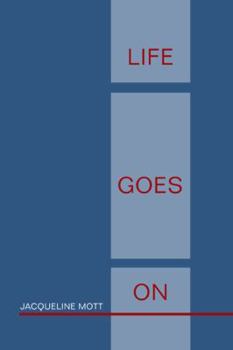Hardcover Life Goes On Book