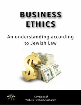 Paperback Business Ethics: A Jewish Perspective Book