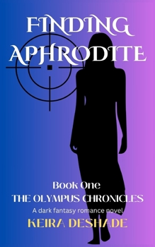 Paperback Finding Aphrodite: A Dark Fantasy Romance Novel Book