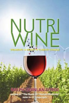Paperback Nutriwine Wellbeing: Health - Climate Change Book