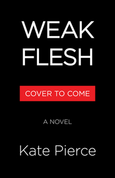 Hardcover Weak Flesh Book