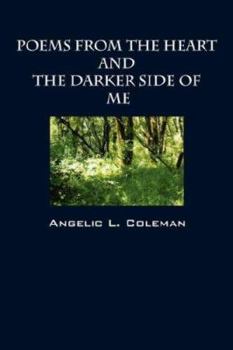 Paperback Poems from the Heart and the Darker Side of Me Book