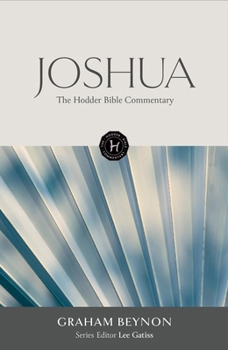 Hardcover The Hodder Bible Commentary: Joshua Book