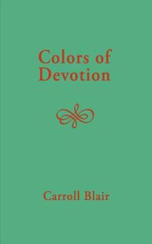 Paperback Colors of Devotion Book