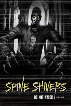 Do Not Watch - Book  of the Spine Shivers